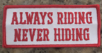 Hells Angels - RSIDE “Always Riding - Never Hiding” Support Patch