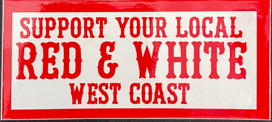 local red & white west coast sticker #99