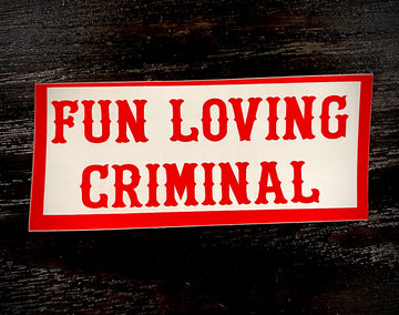 Fun loving criminal sticker #7