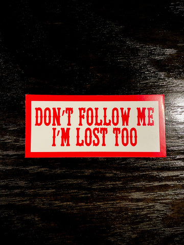 Don't Follow sticker #147