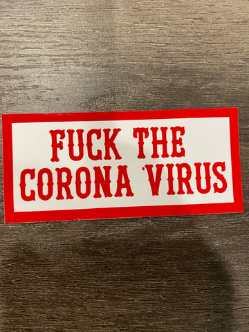 Fuck The Corona Virus sticker #110