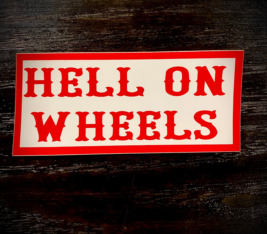 Hell on wheels sticker #23