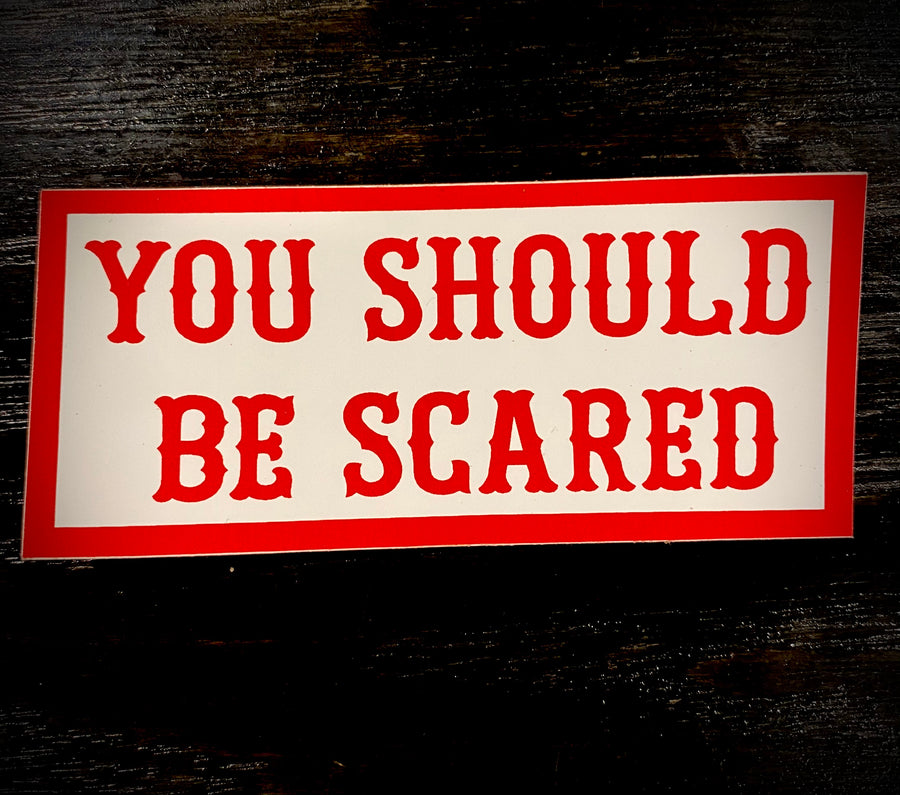 You should be scared sticker #21