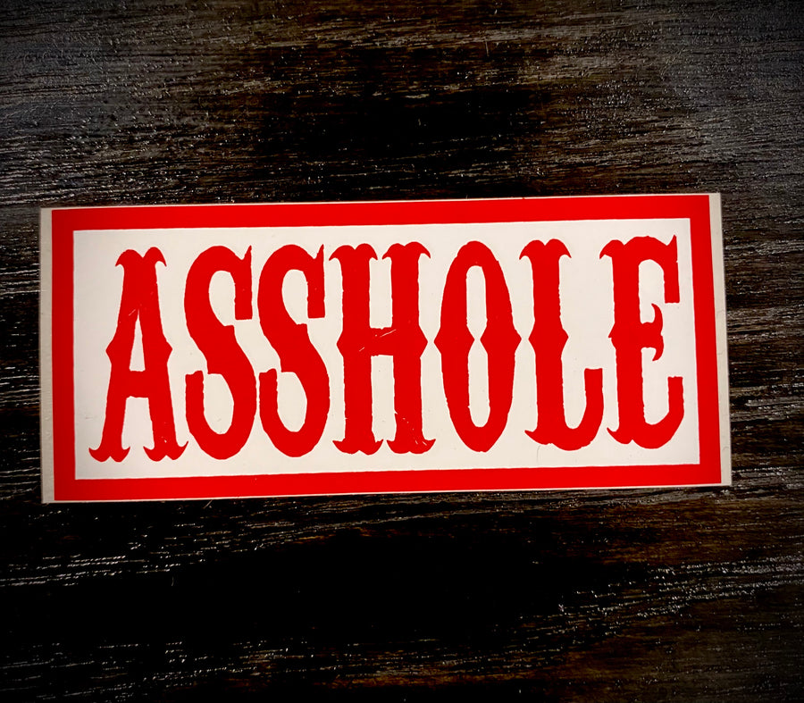Asshole sticker #40