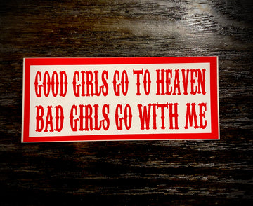Good girls go to Heaven sticker #83