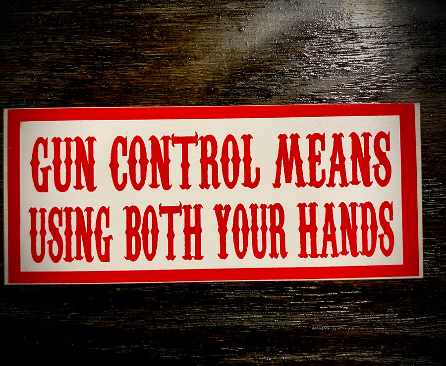 Gun control sticker #65